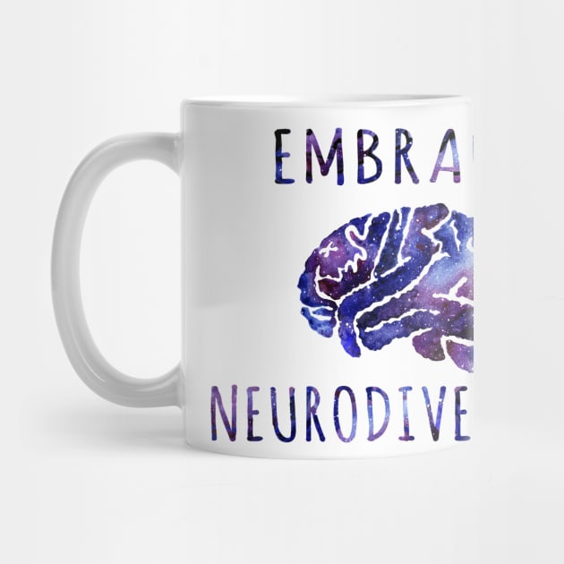 Embrace Neurodiversity by Pink and Blues